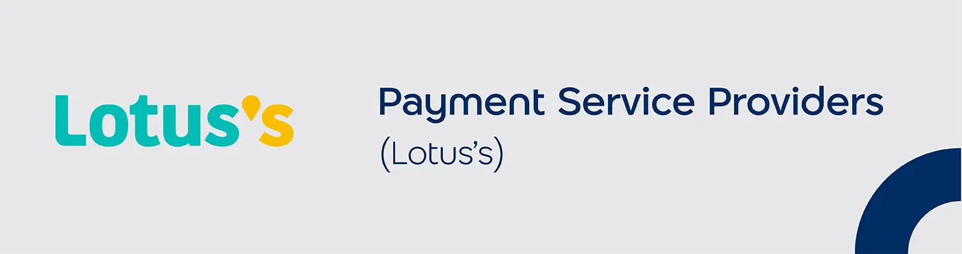 Payment Service Providers (Lotus's)